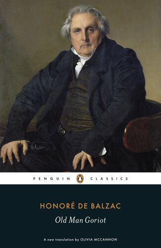 现货 高老头 巴尔扎克 企鹅经典 Honoré de Balzac 英文原版 Old Man Goriot - 封面