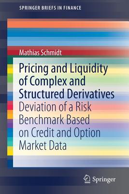 【预订】Pricing and Liquidity of Complex and Structured Derivatives