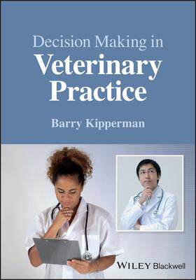 [预订]Decision Making In Veterinary Practice 9781119986348