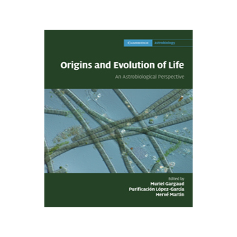 【预售】Origins and Evolution of Life: An Astrobiological