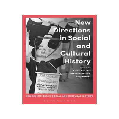 [预订]New Directions in Social and Cultural History 9781472580818
