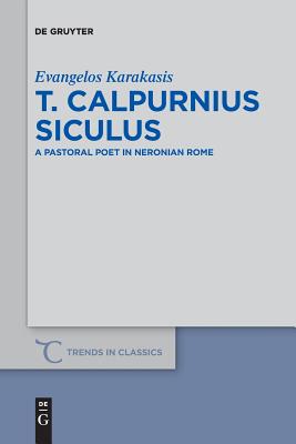 【预订】T. Calpurnius Siculus 9783110611717