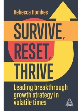 预订 Survive, Reset, Thrive: Implementing High-Growth Strategy for Lasting Business Resilience 生存、重置、繁荣：实施高