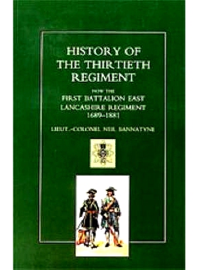 预订 History of the Thirtieth Regiment, Now the First Battalion East Lancashire Regiment 1689-1881: 9781843422419