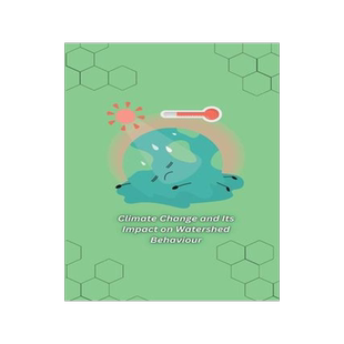 [预订]Climate Change and Its Impact on Watershed Behaviour 9781805451617