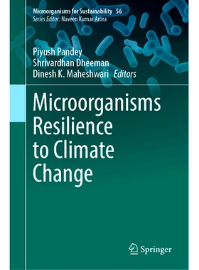 预订 Microorganisms Resilience to Climate Change 微生物对气候变化的适应能力: 9789819637478