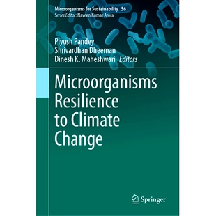 Climate Change 预订 适应能力 Resilience 微生物对气候变化 9789819637478 Microorganisms