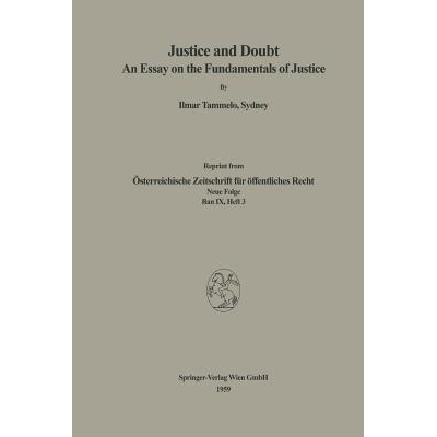 An Essay on the Fundamentals of Justice
