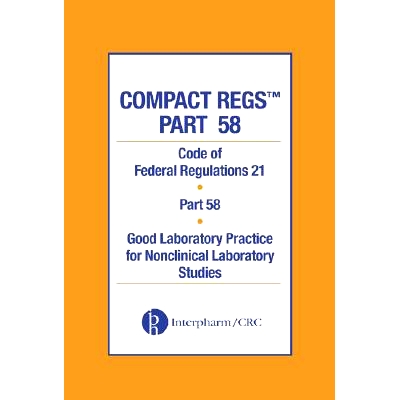 CFR 21 Part 58 Good Laboratory Practice