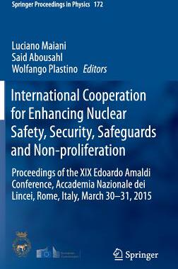【预订】International Cooperation for Enhancing Nuclear Safety, Security, Safeguards and Non-proliferation