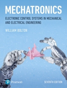 【预订】Mechatronics: Electronic Control Systems in Mechanical and Electrical Engineering (7th Edition)
