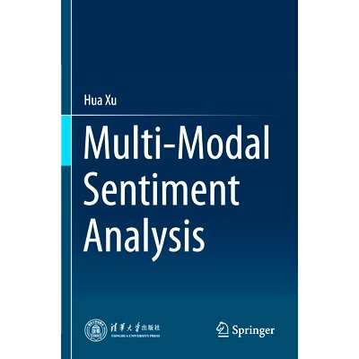 预订 Multi-Modal Sentiment Analysis 多模态情感分析: 9789819957781