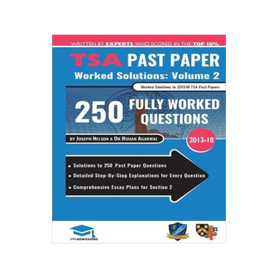 [预订]TSA Past Paper Worked Solutions Volume Two: 2013 -16, Detailed Step-By-Step Explanations for over 20 9781912557295