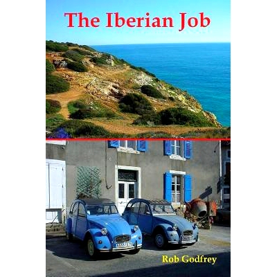 预订 The Iberian Job: 9781505879827
