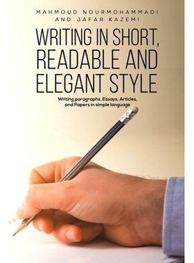 预订 Writing in Short, Readable and Elegant Style: 9781528989473