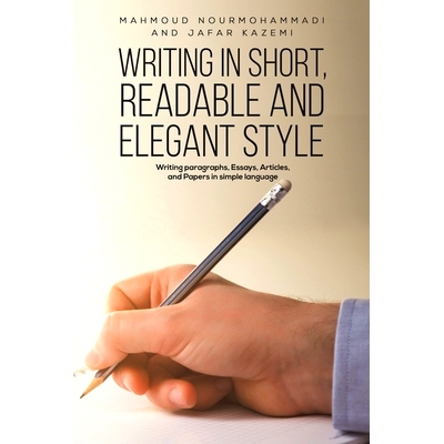 预订 Writing in Short, Readable and Elegant Style: 9781528989473