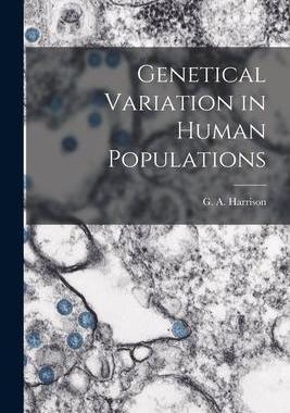 [预订]Genetical Variation in Human Populations 9781013359149