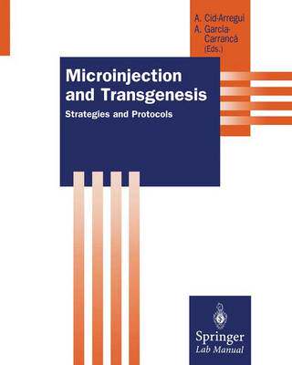 【预订】Microinjection and Transgenesis