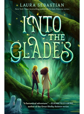 预订 Into the Glades 进入林间空地: 9780593429617