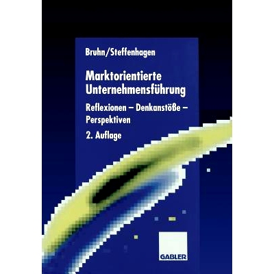 预订 Marktorientierte Unternehmensführung: Reflexionen — Denkanstöße — Perspektiven: 9783663015819