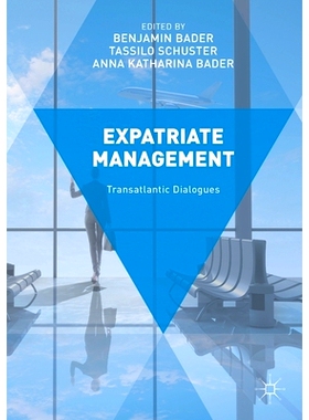 预订 Expatriate Management: Transatlantic Dialogues: 9781349847433