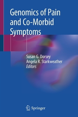 【预订】Genomics of Pain and Co-Morbid Symptoms