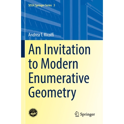 预订 An Invitation to Modern Enumerative Geometry 现代枚举几何导论 9783031115011