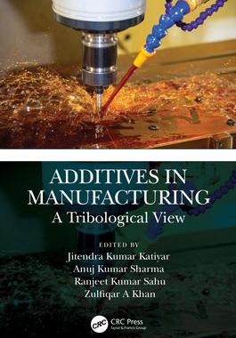 [预订]Additives in Manufacturing 9781032220369