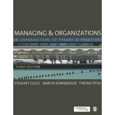 预订 Managing and Organizations An Introduction to Theory and Practice 管理与组织 9780857020413