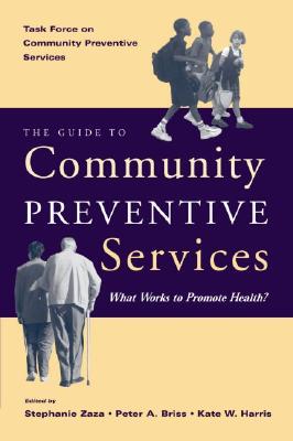 【预订】The Guide to Community Preventive Services