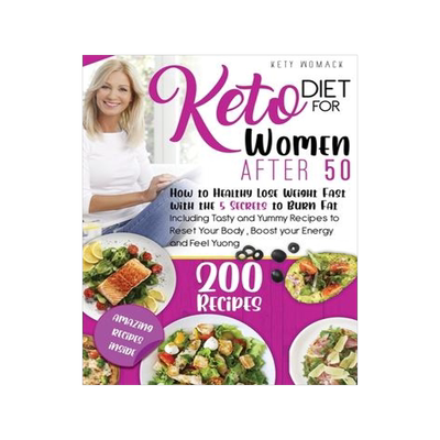 [预订]Keto Diet For Women after 50: How to Healthy Lose Weight with the 5 Secrets to Burn Fat - Including  9781916896321