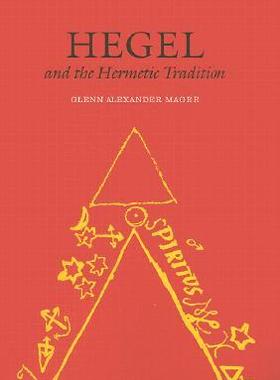 [预订]Hegel and the Hermetic Tradition 9780801438721