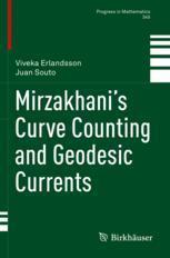 [预订]Mirzakhani’s Curve Counting and Geodesic Currents 9783031087073