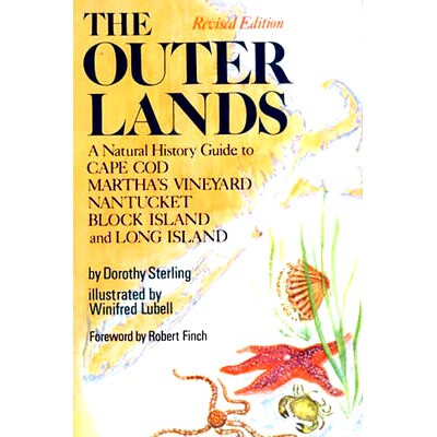 预订 The Outer Lands: A Natural History Guide to Cape Cod, Martha’s Vineyard, Nantucket, Block Island, and Long Island: