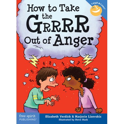 预订 How to Take the Grrrr Out of Anger 如何消除愤怒: 9781575424941