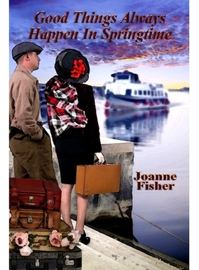 预订 Good Things Always Happen in Springtime: 9781724001672