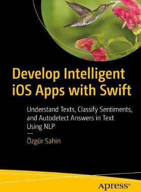 【预订】Develop Intelligent iOS Apps with Swift