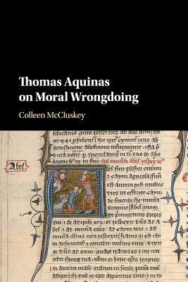 预订 Thomas Aquinas on Moral Wrongdoing