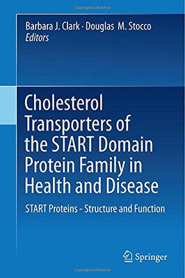 【预订】Cholesterol Transporters of the START Domain Protein Family in Health and Disease