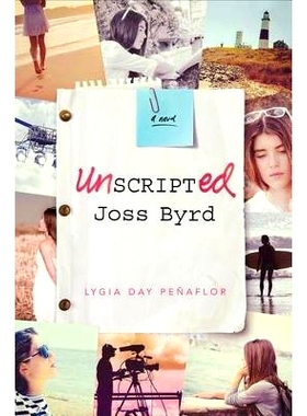 预订 Unscripted Joss Byrd: 9781250115164