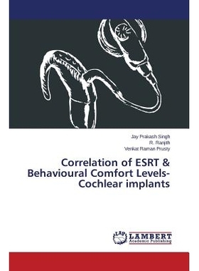 预订 Correlation of ESRT & Behavioural Comfort Levels- Cochlear implants: 9783659754838