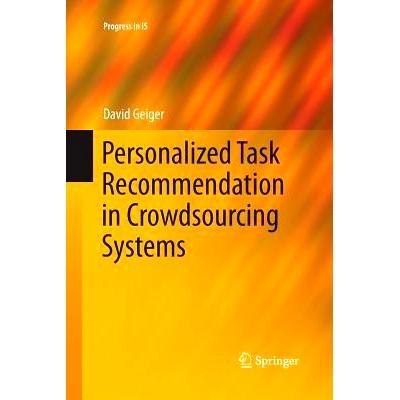 预订 Personalized Task Recommendation in Crowdsourcing Systems: 9783319370583