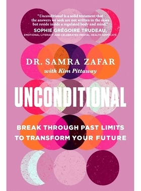 预订 Unconditional: Break Through Past Limits to Transform Your Future: 9781443470469