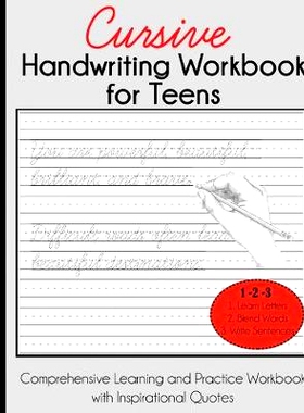 预订 Cursive Handwriting Workbook for Teens: Comprehensive Learning and Practice Workbook with Inspirational Quotes: 978
