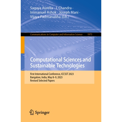 预订 Computational Sciences and Sustainable Technologies First International Conference, ICCSST 2023, Bangalore, India,