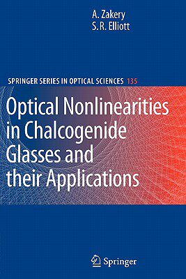 【预订】Optical Nonlinearities in Chalcogenide Glasses and their Applications
