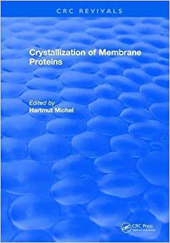 【预售】Crystallization of Membrane Proteins