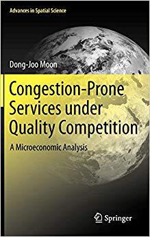 【预订】Congestion-Prone Services under Quality Competition 9783642201882