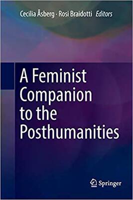 【预售】A Feminist Companion to the Posthumanities