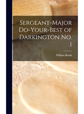 预订 Sergeant-Major Do-Your-Best of Darkington no. 1: 9781015819726